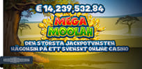 St&ouml;rsta jackpotvinsten n&aring;gonsin p&aring; ett svenskt online casino