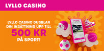 F&aring; f&ouml;rsta ins&auml;ttningen f&ouml;rdubblad upp till 500 kr hos Lyllo Casino