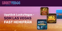 Besök Las Vegas hemifrån – spela på LuckyVegas