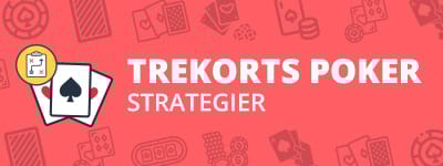 Strategi for trekorts poker