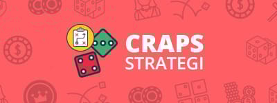 Strategier craps