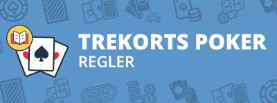 trekorts poker regler