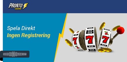Pronto Casino spela direkt ingen registrering
