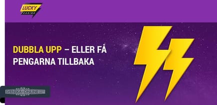 Lucky Casino dubbla upp eller få pengarna tillbaka