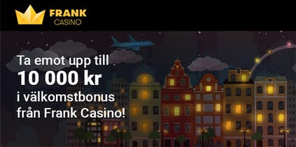 valkomstbonus hos frank casino
