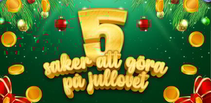 5 saker att g&ouml;ra p&aring; jullovet
